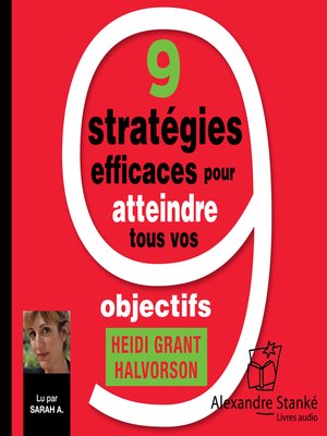 cover image of 9 stratégies efficaces pour atteindre tous vos objectifs